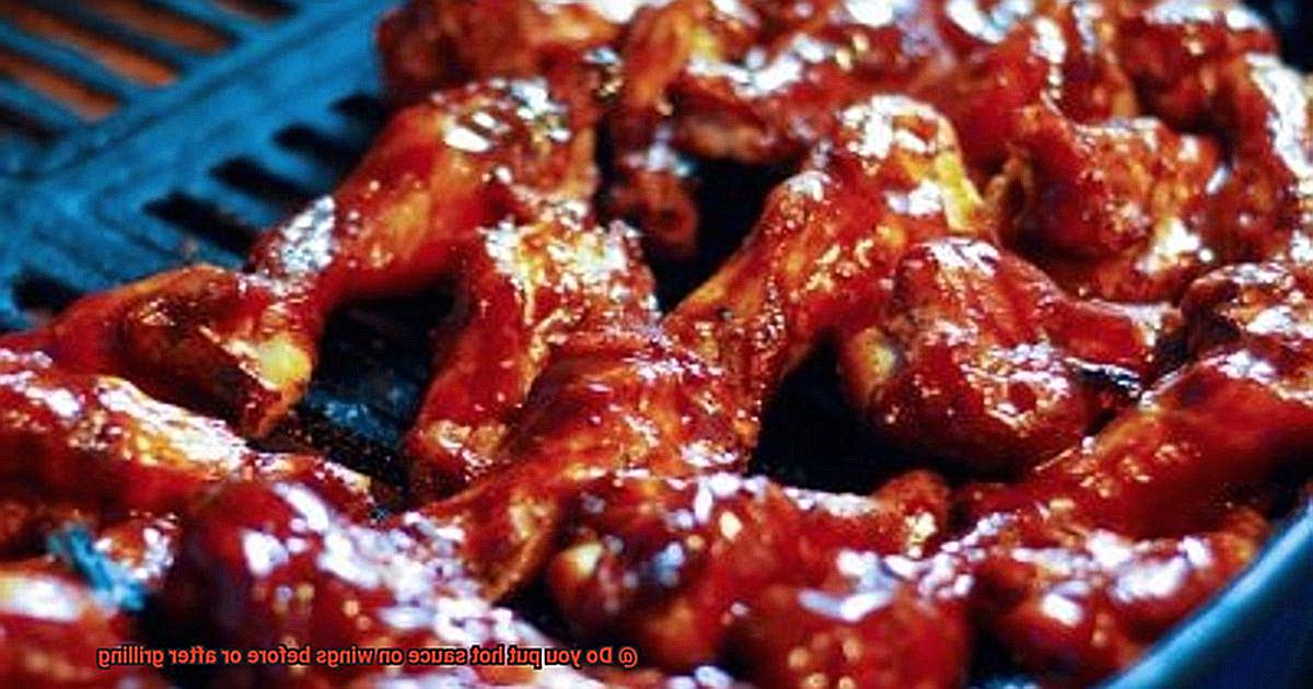 Do you put hot sauce on wings before or after grilling-3