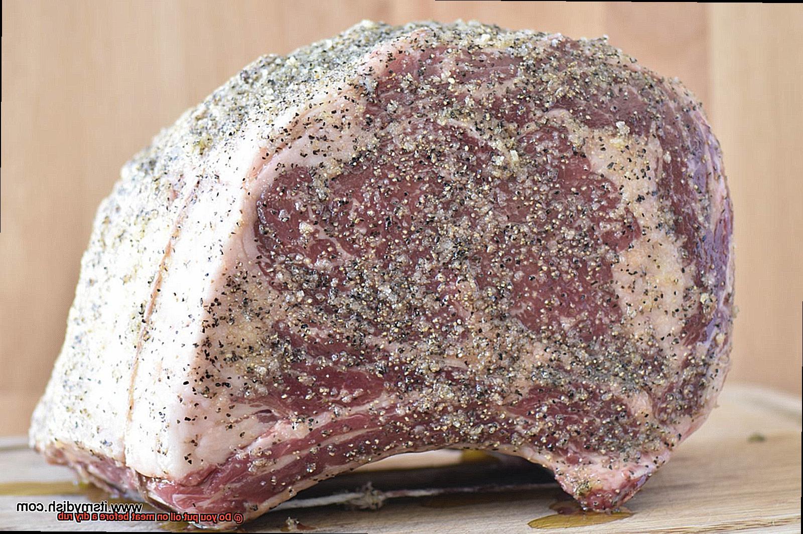 Do you put oil on meat before a dry rub? Pastime Bar And Grill