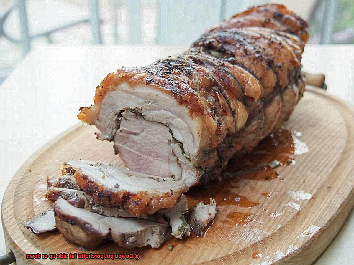 Do you put porchetta fat side up or down-3