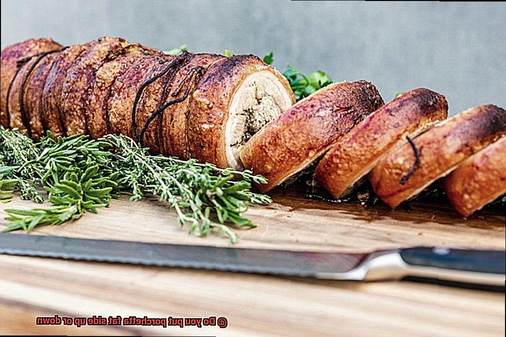 Do you put porchetta fat side up or down-2