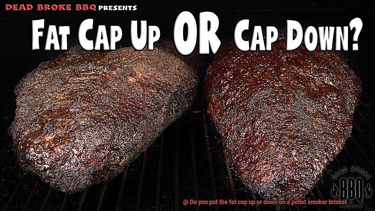 Do you put the fat cap up or down on a pellet smoker brisket-4