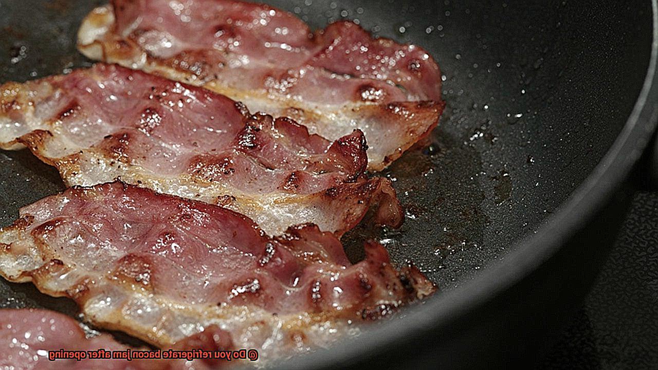 Do you refrigerate bacon jam after opening? Pastime Bar And Grill