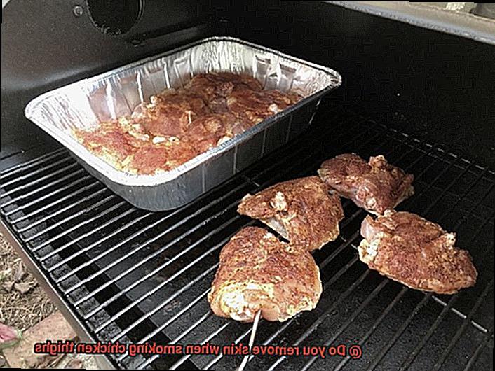 Do you remove skin when smoking chicken thighs-2