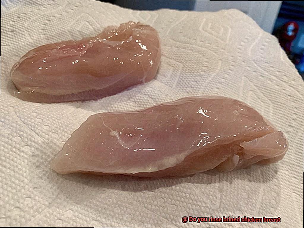 Do you rinse brined chicken breast-2
