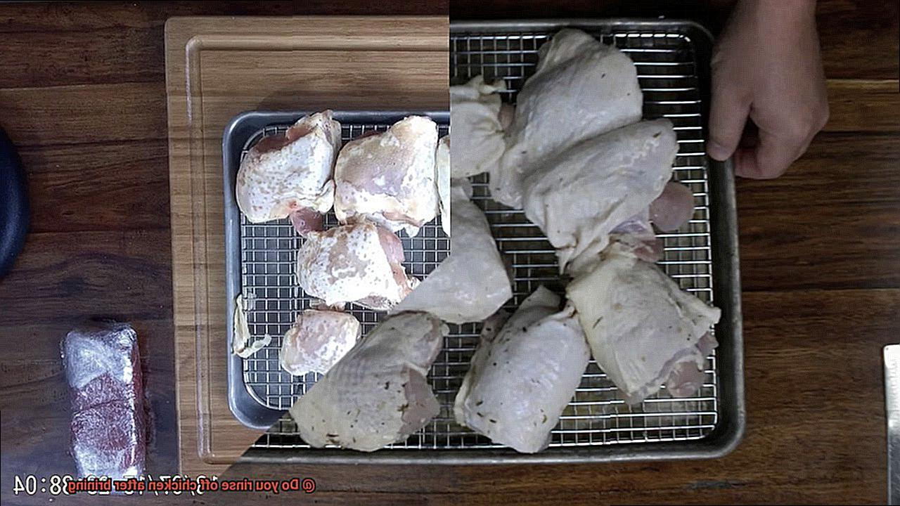 Do you rinse off chicken after brining-3