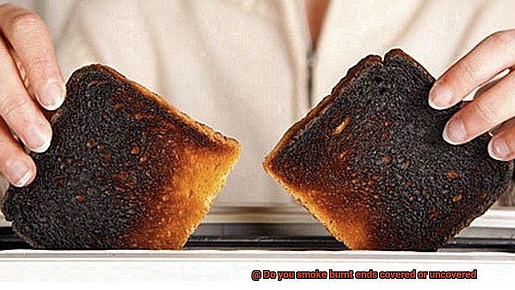Do you smoke burnt ends covered or uncovered-3