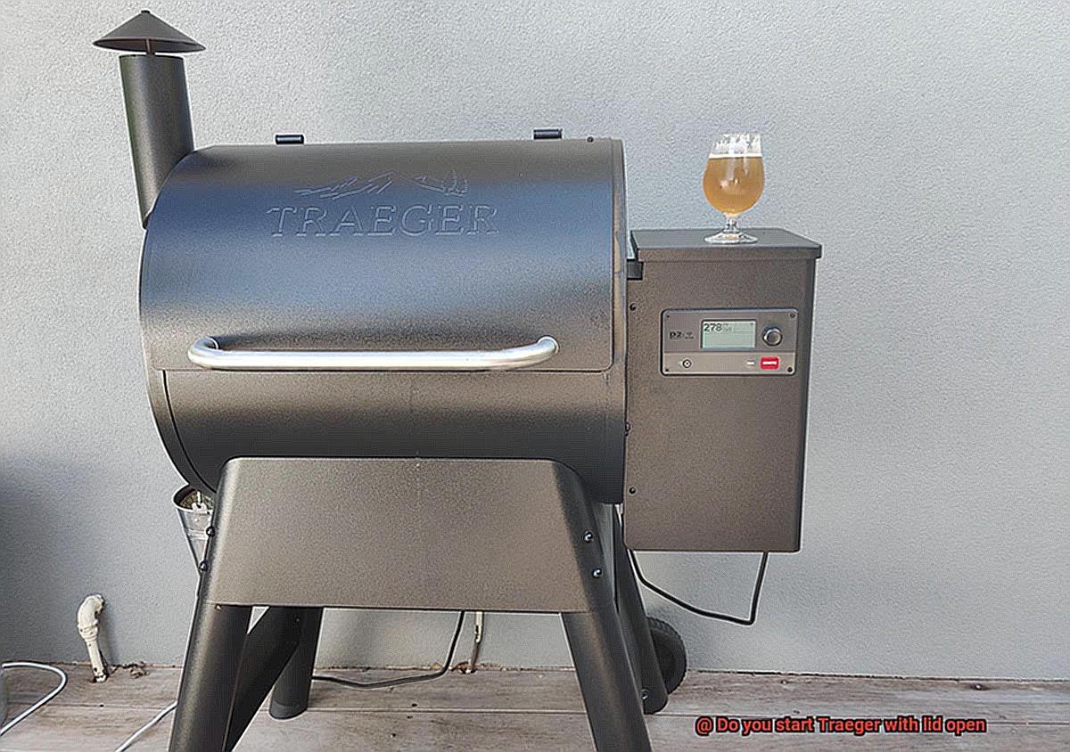 Do you start Traeger with lid open -5