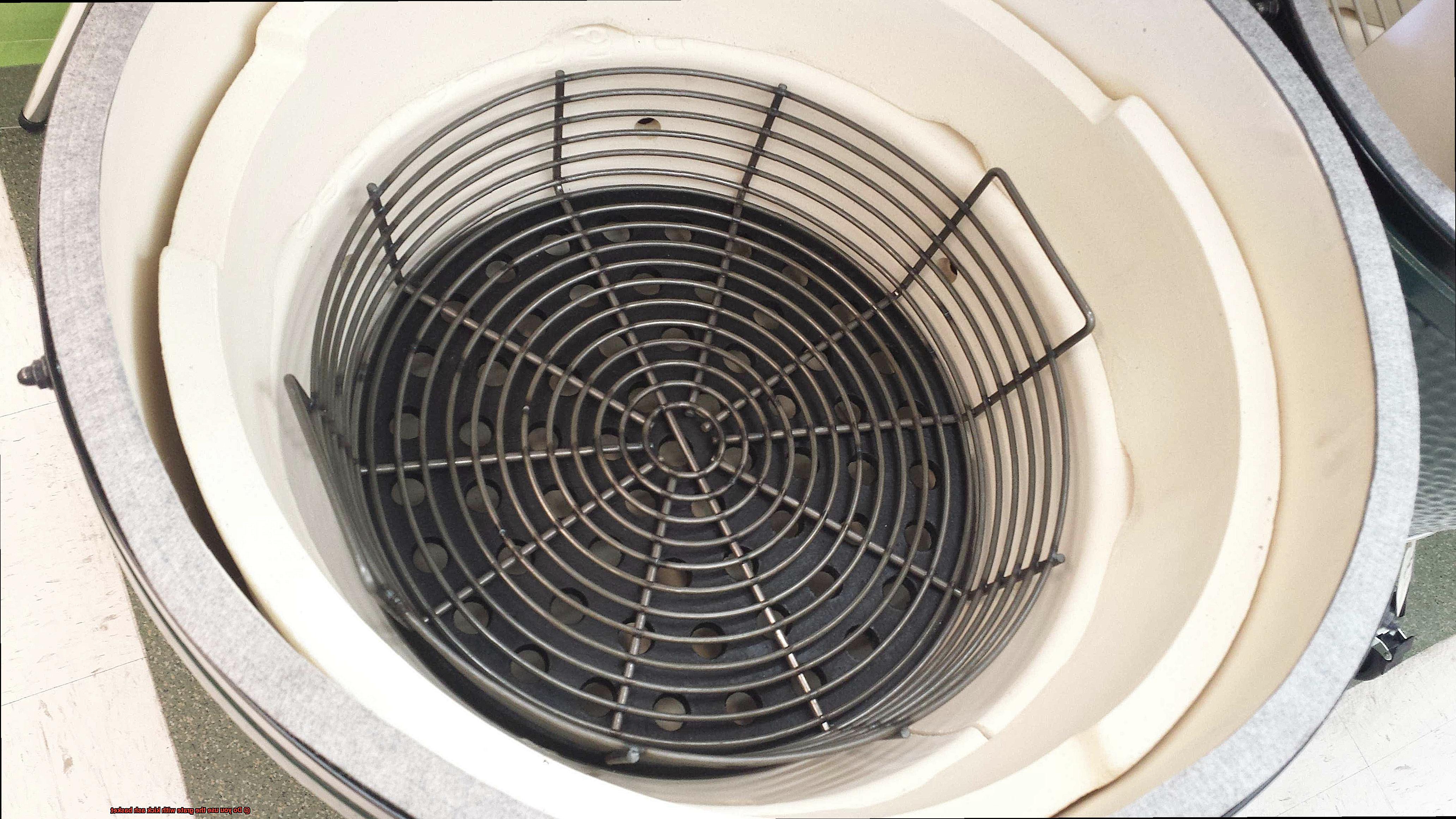 Do you use the grate with kick ash basket-2