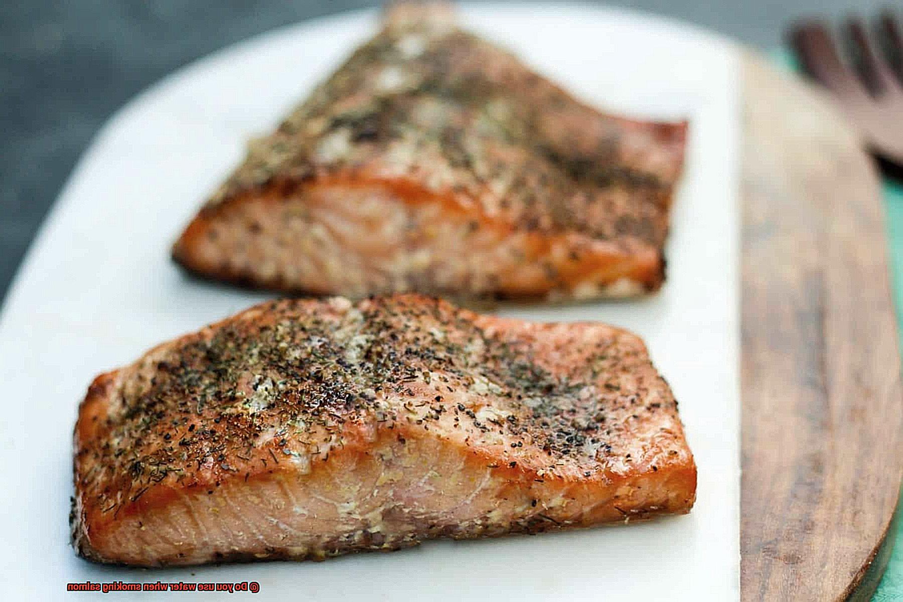 Do you use water when smoking salmon-2