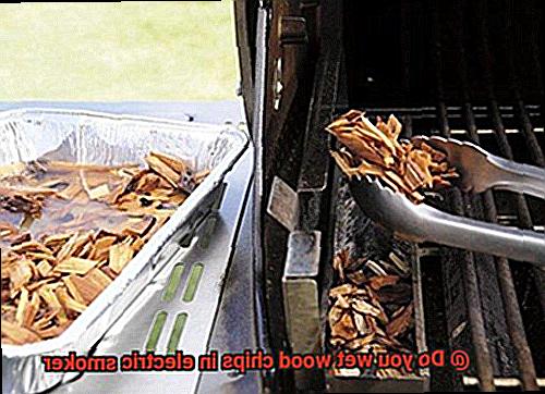 Do you wet wood chips in electric smoker-3
