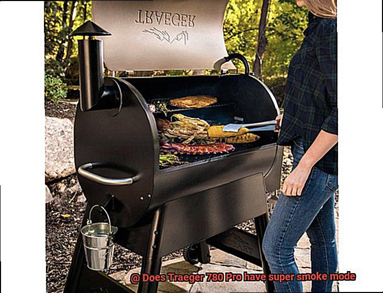 Does Traeger 780 Pro have super smoke mode-4