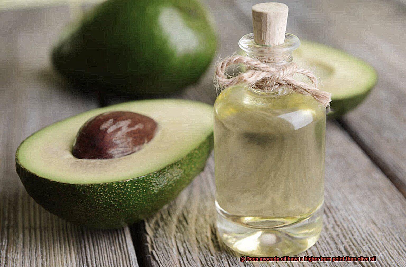 Does avocado oil have a higher burn point than olive oil-3