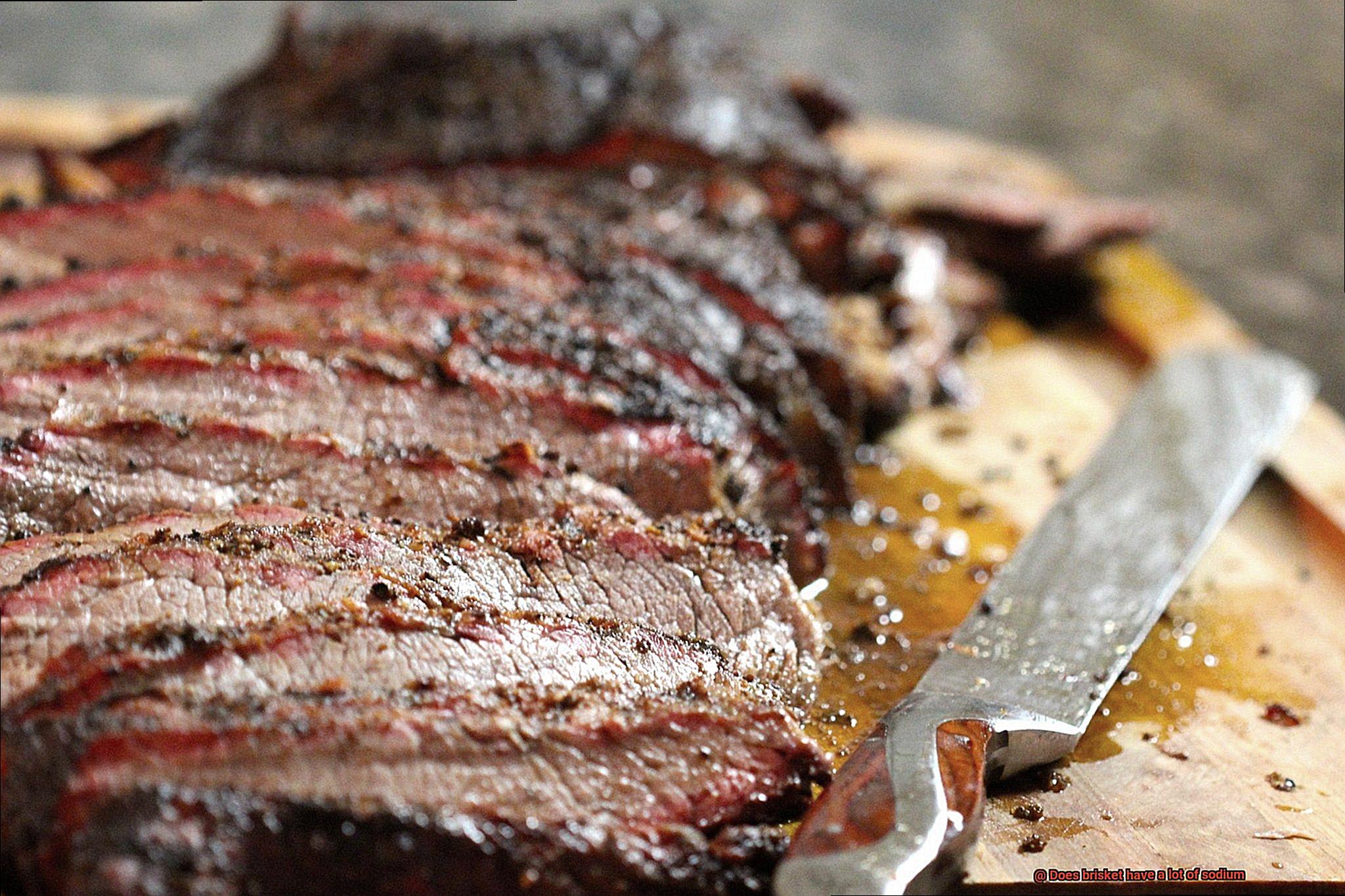Does brisket have a lot of sodium-2