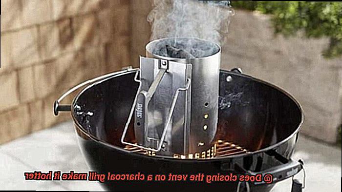 Does closing the vent on a charcoal grill make it hotter-2