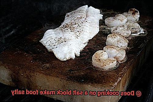 Does cooking on a salt block make food salty-2