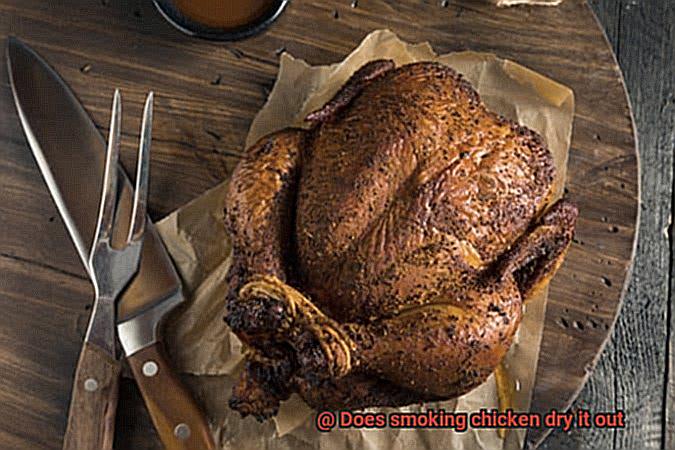 Does smoking chicken dry it out-2