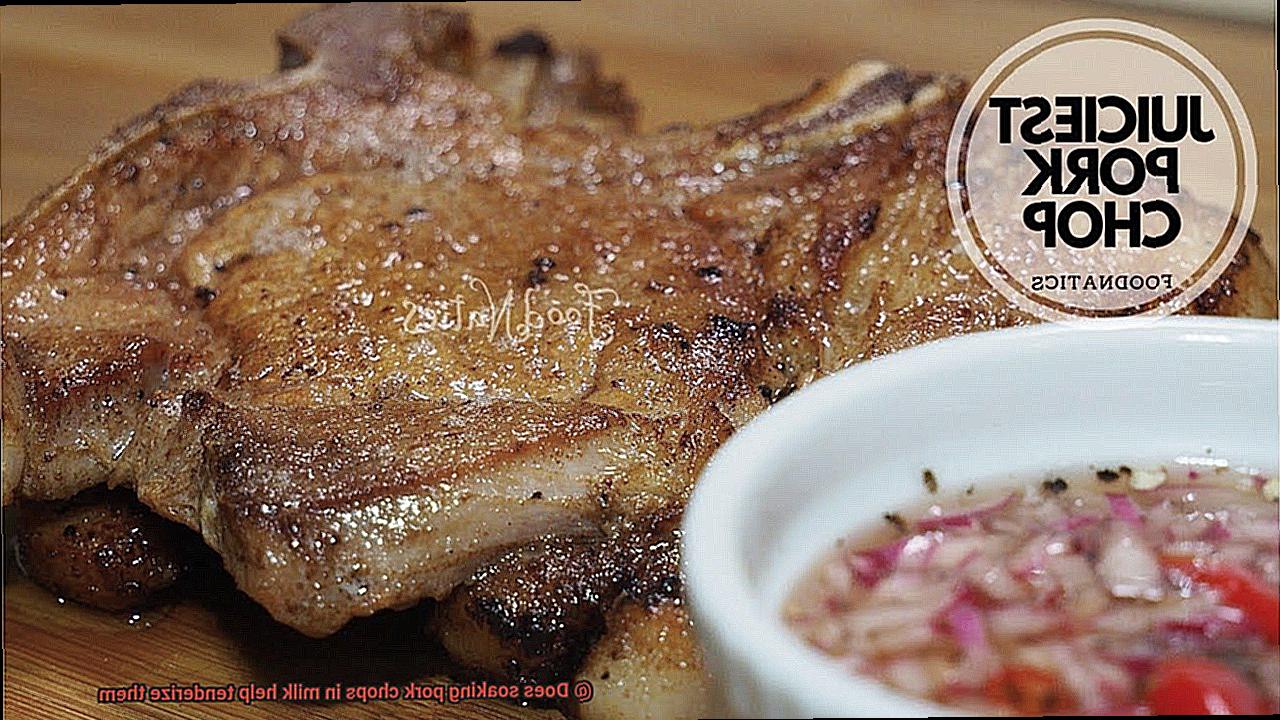 Does soaking pork chops in milk help tenderize them-3
