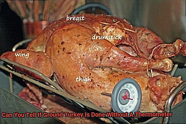 How Can You Tell If Ground Turkey Is Done Without A Thermometer-3