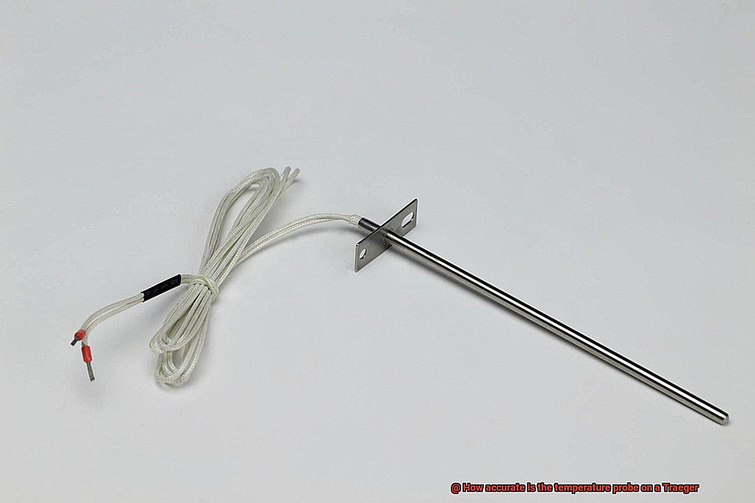 How accurate is the temperature probe on a Traeger-3