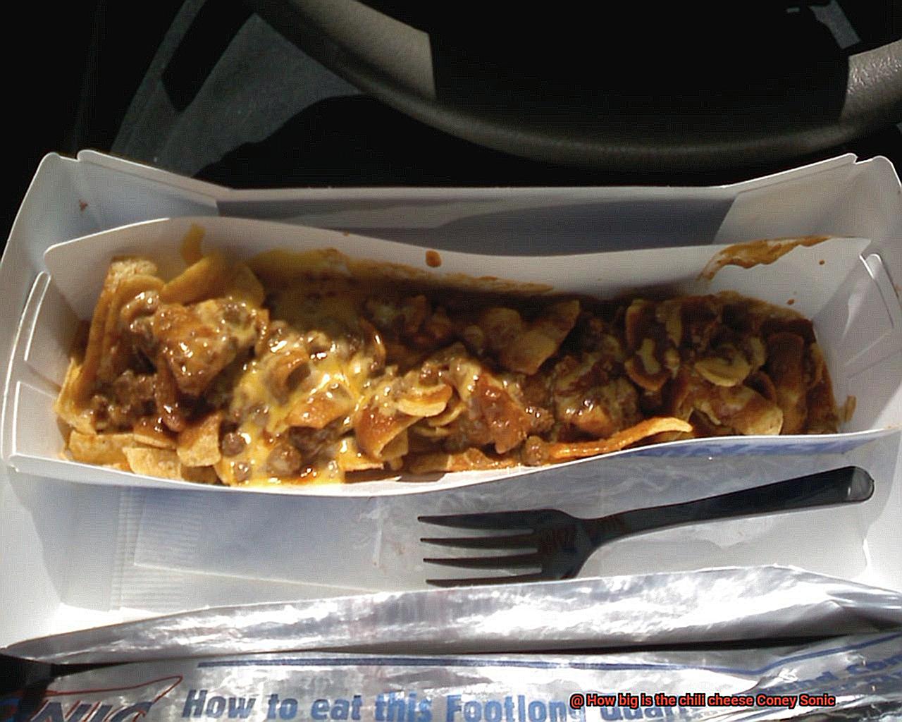 How big is the chili cheese Coney Sonic-2