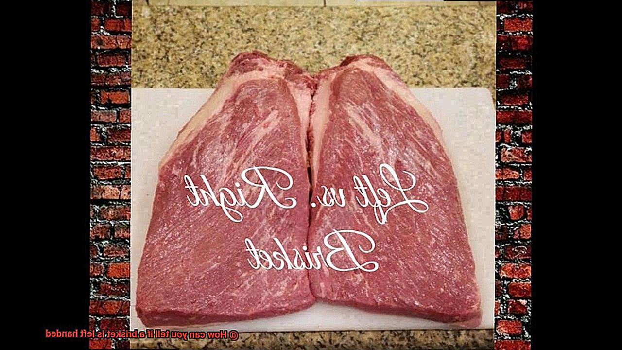 How can you tell if a brisket is left handed? Pastime Bar And Grill