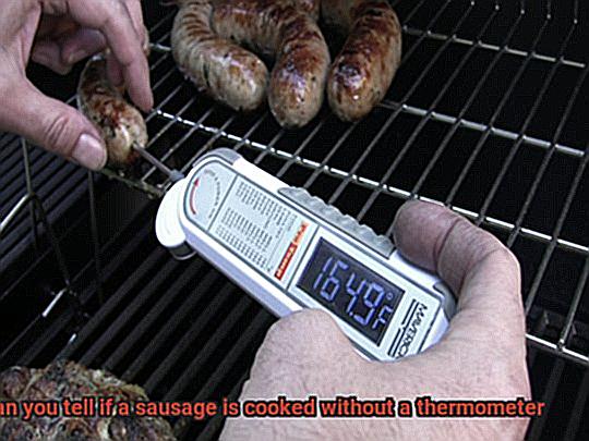 How can you tell if a sausage is cooked without a thermometer-3