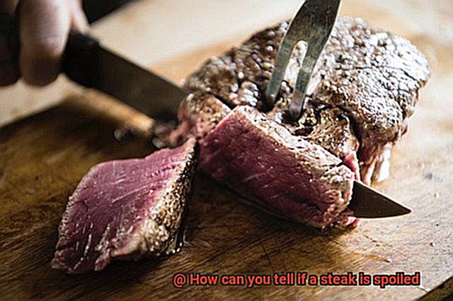 How can you tell if a steak is spoiled-2