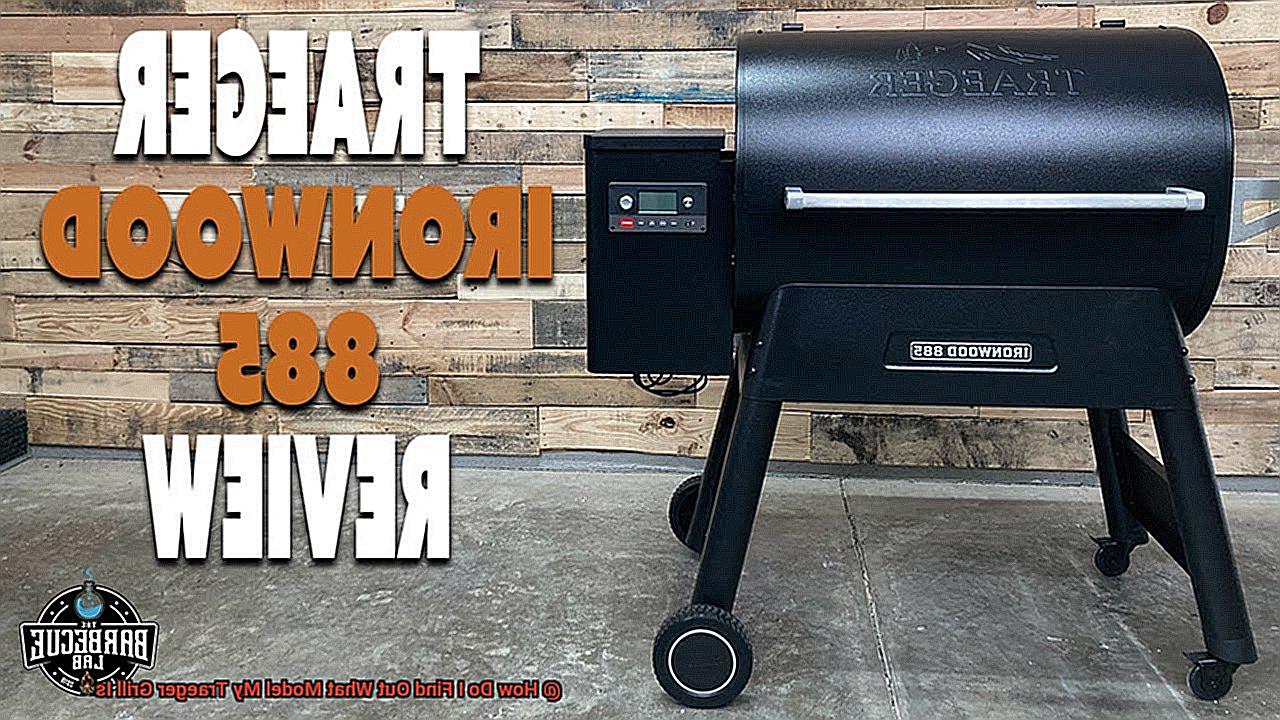 How Do I Find Out What Model My Traeger Grill Is-2