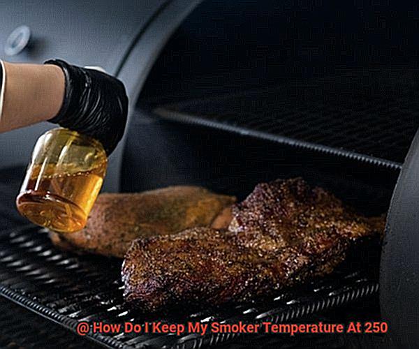 How Do I Keep My Smoker Temperature At 250-2